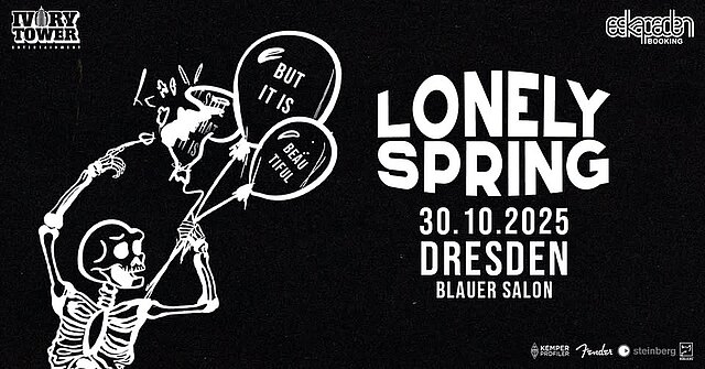 LONELY SPRING (Verschoben aus Okt. 2025)