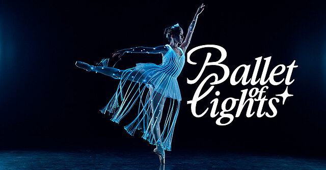 BALLET OF LIGHTS