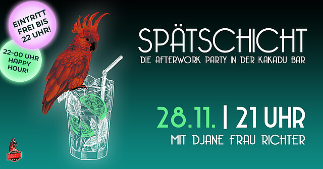 SPÄTSCHICHT - Die Afterwork Party